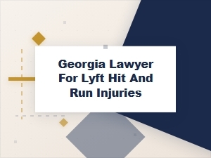 Your Rights After a Lyft Hit and Run in Georgia